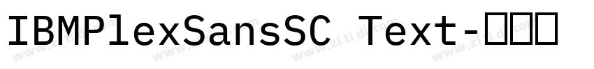 IBMPlexSansSC Text字体转换